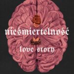 Nieśmiertelność. Love Story — okładka e-booka