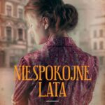Niespokojne lata — okładka e-booka
