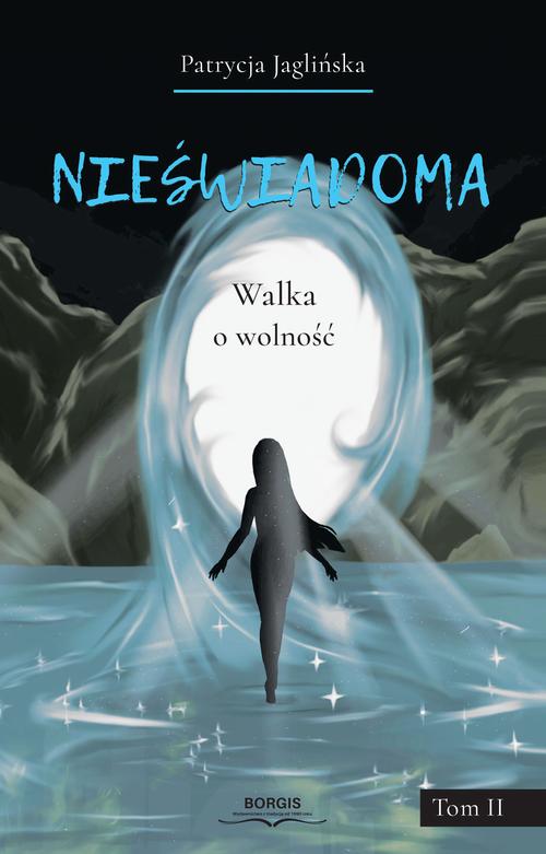 Nieświadoma. Walka o wolność — okładka e-booka