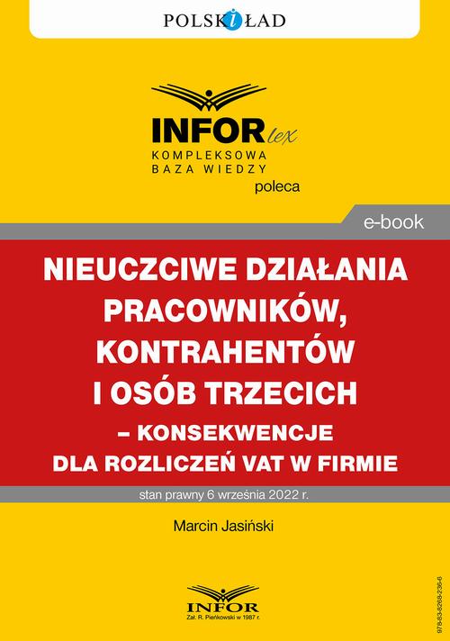 Nieuczciwe działania pracowników, kontrahentów i osób trzecich – konsekwencje dla rozliczeń VAT w firmie — okładka e-booka