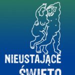 Tytuł: Nieustające święto
Autor: Waldemar Lejdward
Wydawnictwo: Wydawnictwo e-bookowo
Formaty: EPUB, PDF, MOBI
