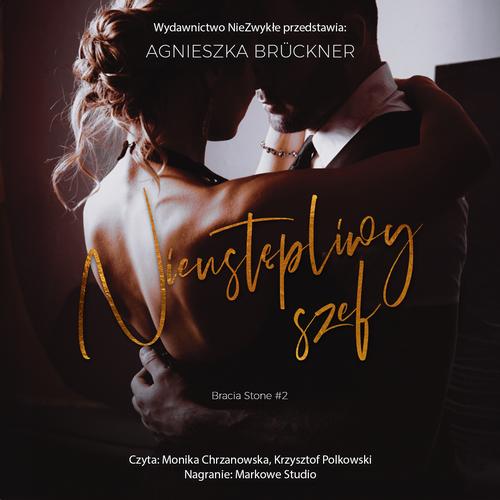 Tytuł: Nieustępliwy szef
Autor: Agnieszka Brückner
Wydawnictwo: NieZwykłe
Formaty: MP3