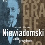 Niewiadomski - zabić prezydenta — okładka e-booka