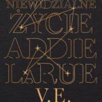 Tytuł: Niewidzialne życie Addie LaRue
Autor: V. E. Schwab
Wydawnictwo: We need YA
Formaty: MOBI, EPUB