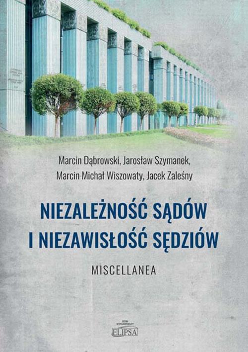 Niezależność sądów i niezawisłość sędziów — okładka e-booka