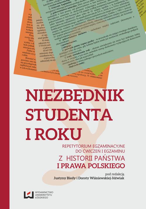 Tytuł: Niezbędnik studenta I roku. Repetytorium egzaminacyjne do ćwiczeń i egzaminu z historii państwa i prawa polskiego
Autor: 
Wydawnictwo: Wydawnictwo Uniwersytetu Łódzkiego
Formaty: PDF