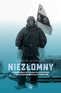 Tytuł: Niezłomny
Autor: Caroline Alexander
Wydawnictwo: Wydawnictwo Poznańskie
Formaty: EPUB, MOBI