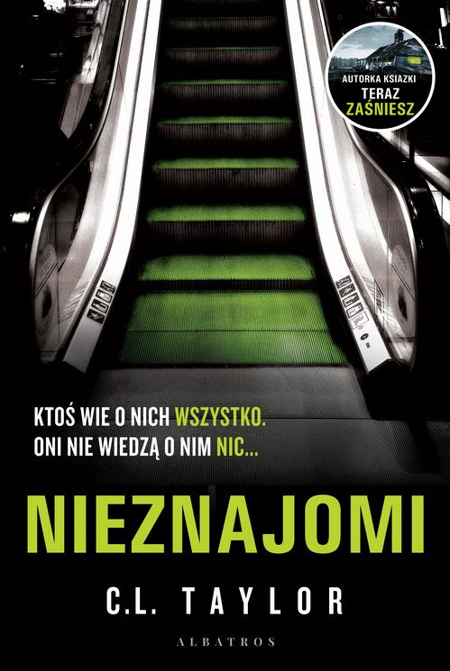 Tytuł: NIEZNAJOMI
Autor: C.L. Taylor
Wydawnictwo: Albatros
Formaty: MOBI, EPUB