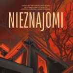 Tytuł: Nieznajomi
Autor: Izabela Janiszewska
Wydawnictwo: Czwarta Strona
Formaty: MOBI, EPUB