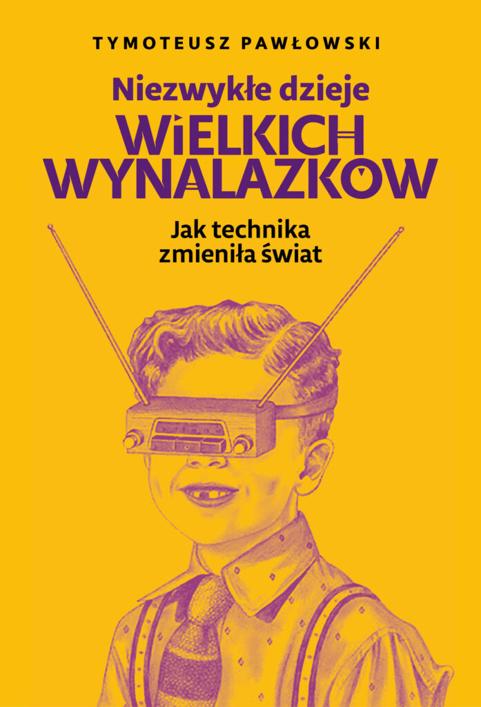 Niezwykłe dzieje wielkich wynalazków — okładka