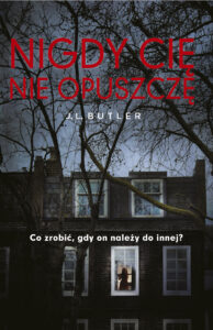 Tytuł: Nigdy cię nie opuszczę
Autor: J.L. Butler
Wydawnictwo: Purple Book
Formaty: EPUB, MOBI