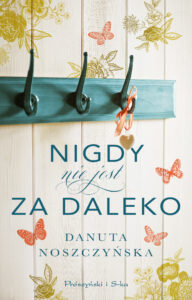 Nigdy nie jest za daleko — okładka e-booka