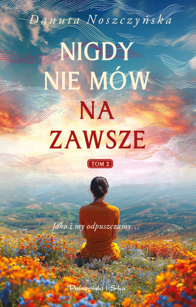 Nigdy nie mów na zawsze. Tom 2 — okładka