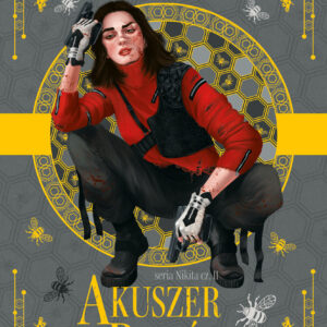 Tytuł: Nikita (Tom 2). Akuszer bogów. Wydanie II
Autor: Aneta Jadowska
Wydawnictwo: Wydawnictwo Sine Qua Non
Formaty: EPUB, MOBI