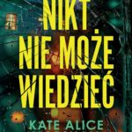 Nikt nie może wiedzieć — okładka e-booka