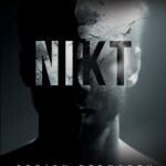 Tytuł: Nikt
Autor: Adrian Bednarek
Wydawnictwo: Zaczytani
Formaty: MOBI, EPUB