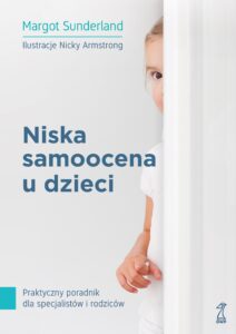 Niska samoocena u dzieci. Praktyczny poradnik dla specjalistów i rodziców — okładka e-booka