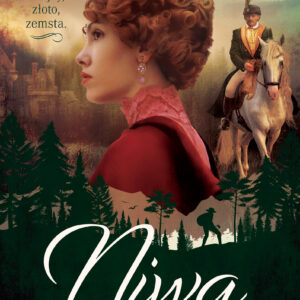 Tytuł: Niwa. Zbójcy, złoto, zemsta
Autor: Kasia Bulicz-Kasprzak
Wydawnictwo: Prószyński Media
Formaty: EPUB, MOBI