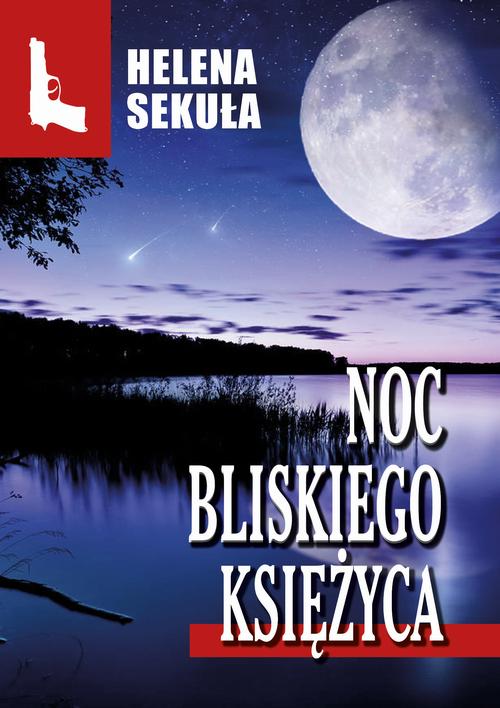 Noc bliskiego księżyca — okładka e-booka