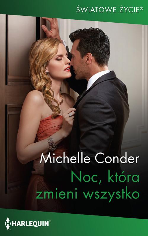 Tytuł: Noc, która zmieni wszystko
Autor: Michelle Conder
Wydawnictwo: Harlequin
Formaty: EPUB, MOBI