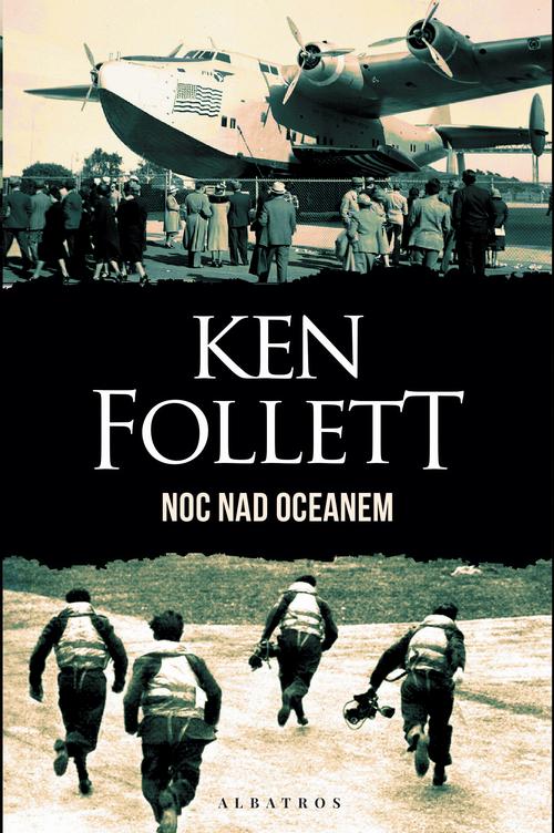 Tytuł: NOC NAD OCEANEM
Autor: Ken Follett
Wydawnictwo: Albatros
Formaty: MOBI, EPUB
