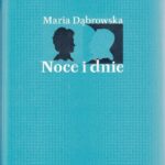 Tytuł: Noce i dnie Tom 1-4
Autor: Maria Dąbrowska
Wydawnictwo: Instytut Badań Literackich PAN
Formaty: MOBI, EPUB