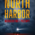 Tytuł: North Harbor: Morderstwo i przemyt
Autor: Kennedy Hudner
Wydawnictwo: Czarna Dama
Formaty: MOBI, EPUB