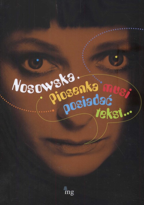 Nosowska. Piosenka musi posiadać tekst — okładka e-booka