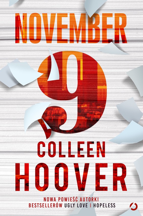 Tytuł: November 9
Autor: Colleen Hoover
Wydawnictwo: Wydawnictwo Otwarte
Formaty: EPUB, MOBI