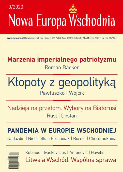 Tytuł: Nowa Europa Wschodnia 3/2020
Autor: Wielu Autorów, Ricardas Gavelis, Adam Balcer, Mariusz Antonowicz, Anna Korbut, Jakub Bornio, Marcin Gaczkowski
Wydawnictwo: Kolegium Europy Wschodniej
Formaty: PDF