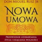 Tytuł: Nowa umowa
Autor: Don Miguel Ruiz
Wydawnictwo: Studio Astropsychologii
Formaty: PDF, EPUB, MOBI