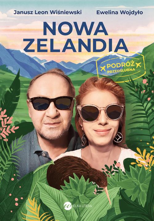 Tytuł: Nowa Zelandia. Podróż przedślubna
Autor: Janusz Leon Wiśniewski, Ewelina Wojdyło
Wydawnictwo: Wielka Litera
Formaty: EPUB, MOBI