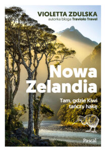 Nowa Zelandia. Tam, gdzie Kiwi tańczy hakę — okładka e-booka