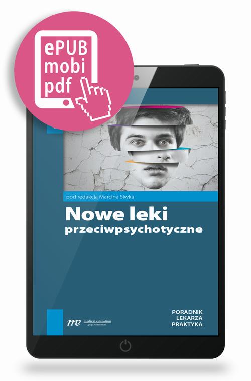 Tytuł: Nowe leki przeciwpsychotyczne
Autor: Marcin Siwek
Wydawnictwo: Medical Education
Formaty: MOBI, PDF, EPUB