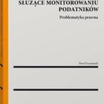 Nowe narzędzia informatyczne służące monitorowaniu podatników — okładka e-booka