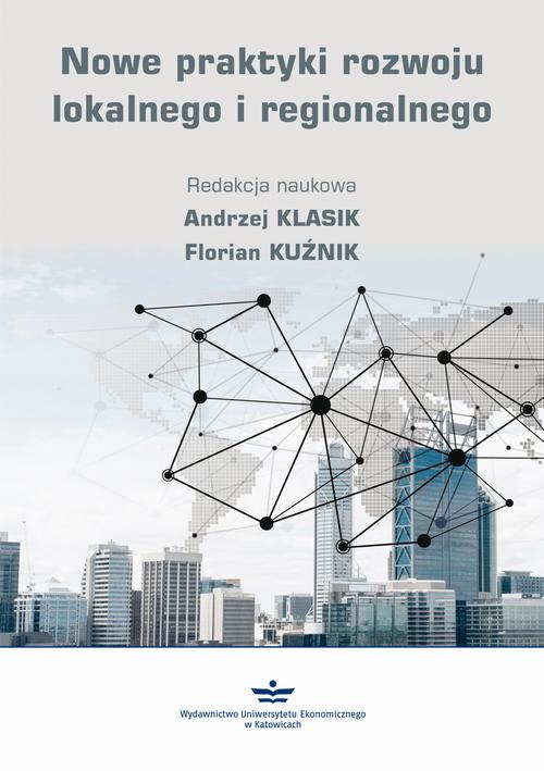 Tytuł: Nowe praktyki rozwoju lokalnego i regionalnego
Autor: 
Wydawnictwo: Wydawnictwo Uniwersytetu Ekonomicznego w Katowicach
Formaty: PDF