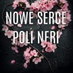 Nowe serce Poli Neri — okładka e-booka