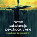 Tytuł: Nowe substancje psychoaktywne a współczesny styl życia młodzieży. Studium socjopedagogiczne
Autor: Damian Nosko
Wydawnictwo: Wydawnictwo Uniwersytetu Kazimierza Wielkiego w Bydgoszczy
Formaty: PDF