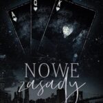 Tytuł: Nowe zasady
Autor: Natalia Sobocińska
Wydawnictwo: NieZwykłe
Formaty: MOBI, EPUB