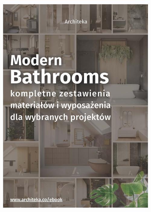 Nowoczesna łazienka - przydatne rozwiązania. Katalog z zestawieniami materiałów i wyposażenia. — okładka e-booka