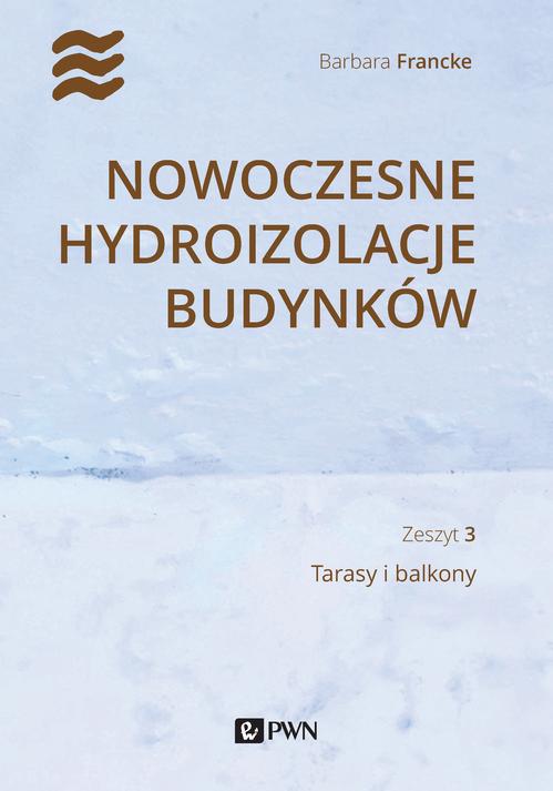 Nowoczesne hydroizolacje budynków. Część 3 — okładka e-booka