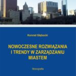 Nowoczesne rozwiązania i trendy w zarządzaniu miastem — okładka e-booka