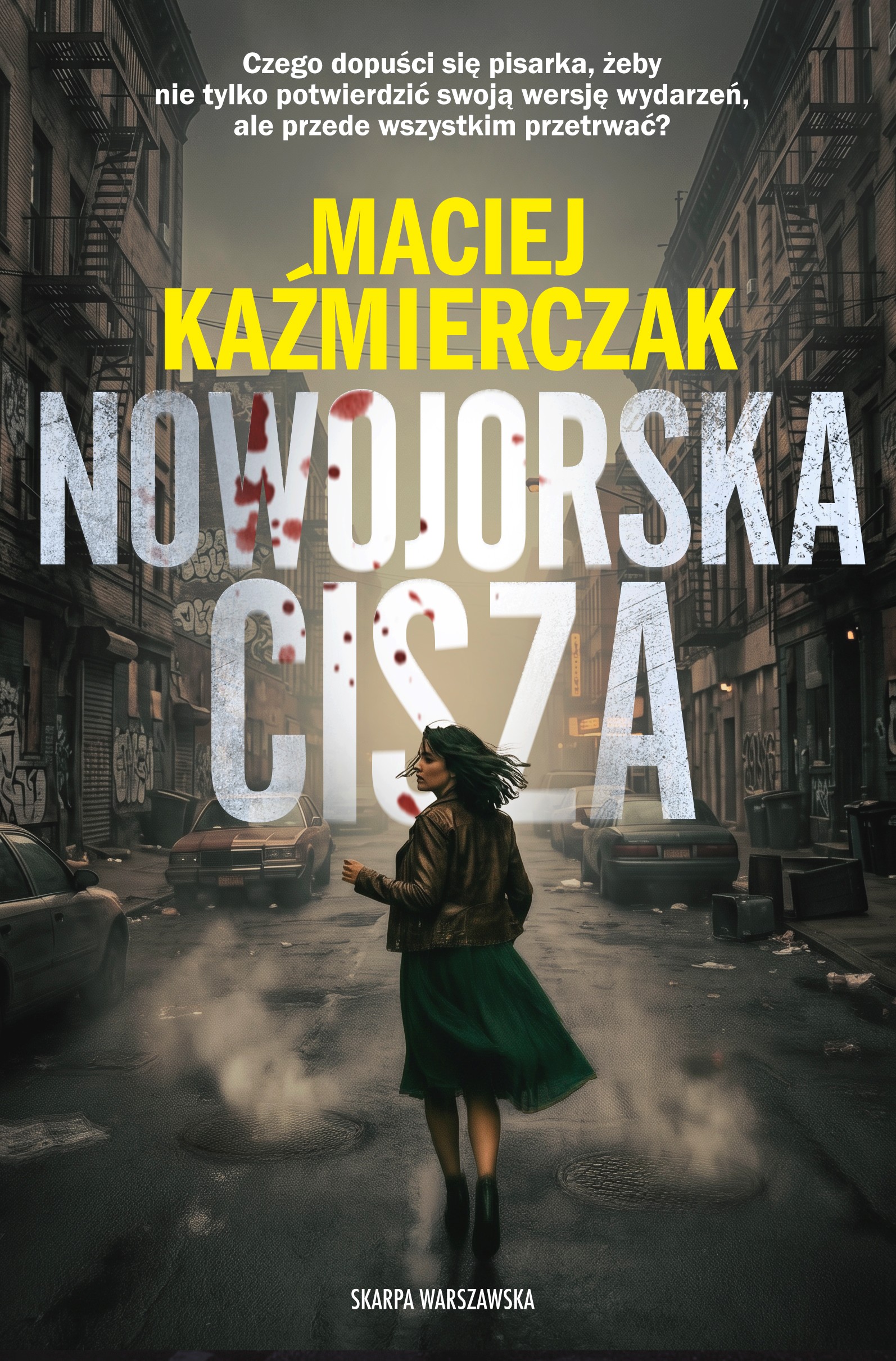 Tytuł: Nowojorska cisza
Autor: Maciej Kaźmierczak
Wydawnictwo: Skarpa Warszawska
Formaty: EPUB, MOBI
