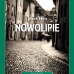 Tytuł: Nowolipie
Autor: Józef Hen
Wydawnictwo: Storybox
Formaty: MP3