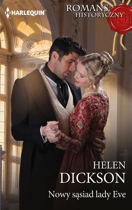 Tytuł: Nowy sąsiad lady Eve
Autor: Helen Dickson
Wydawnictwo: Harlequin
Formaty: EPUB, MOBI