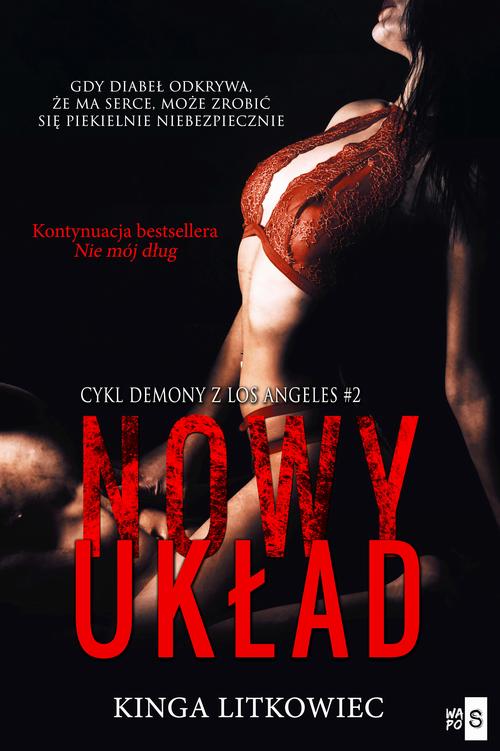 Tytuł: Nowy układ #2
Autor: Kinga Litkowiec
Wydawnictwo: WasPos
Formaty: EPUB, MOBI