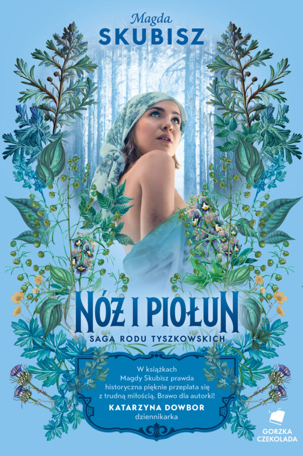 Nóż i piołun. Saga rodu Tyszkowskich. Tom 5 — okładka