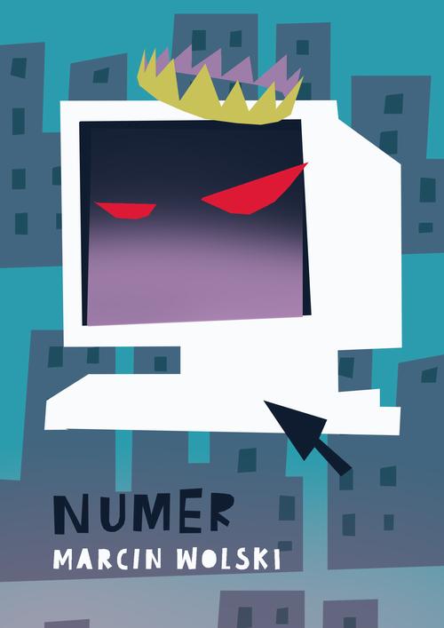 Tytuł: Numer
Autor: Marcin Wolski
Wydawnictwo: Estymator
Formaty: MOBI, PDF, EPUB