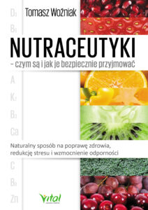 Nutraceutyki – czym są i jak je bezpiecznie przyjmować — okładka e-booka