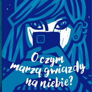 Tytuł: O czym marzą gwiazdy na niebie?
Autor: Manon Fargetton
Wydawnictwo: Dwie Siostry
Formaty: EPUB, MOBI